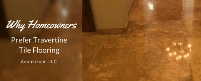 Why Phoenix homeowners prefer travertine tile flooring